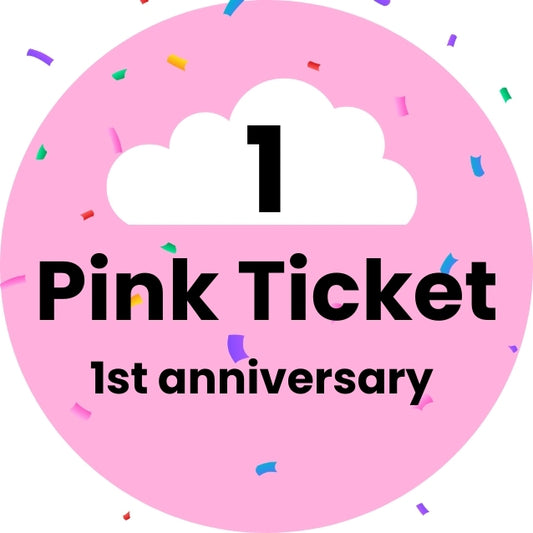 2X Pink Ticket