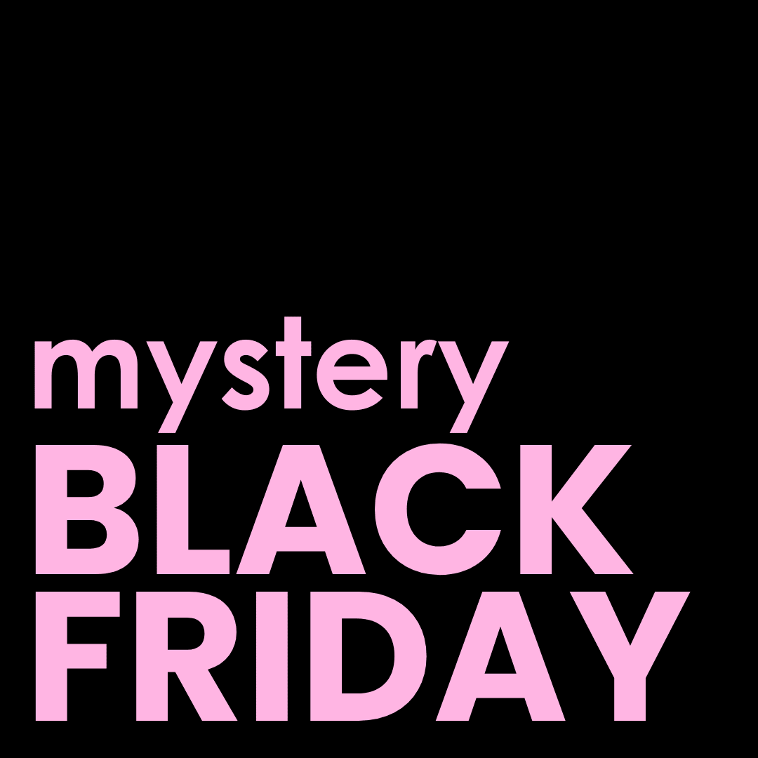 Black Friday Mystery Gift